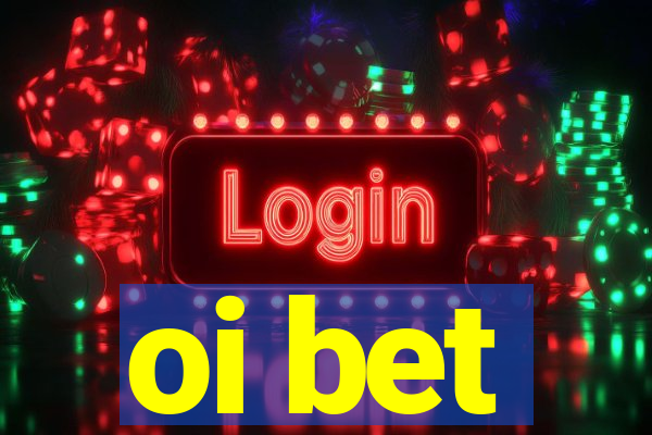 oi bet